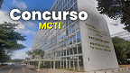 MCTI solicita 1.587 vagas de níveis médio e superior; Salários de até R$ 17.869,20.