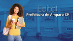 Edital de Amparo-SP 2026 abre concurso com salários de até R$ 17.912