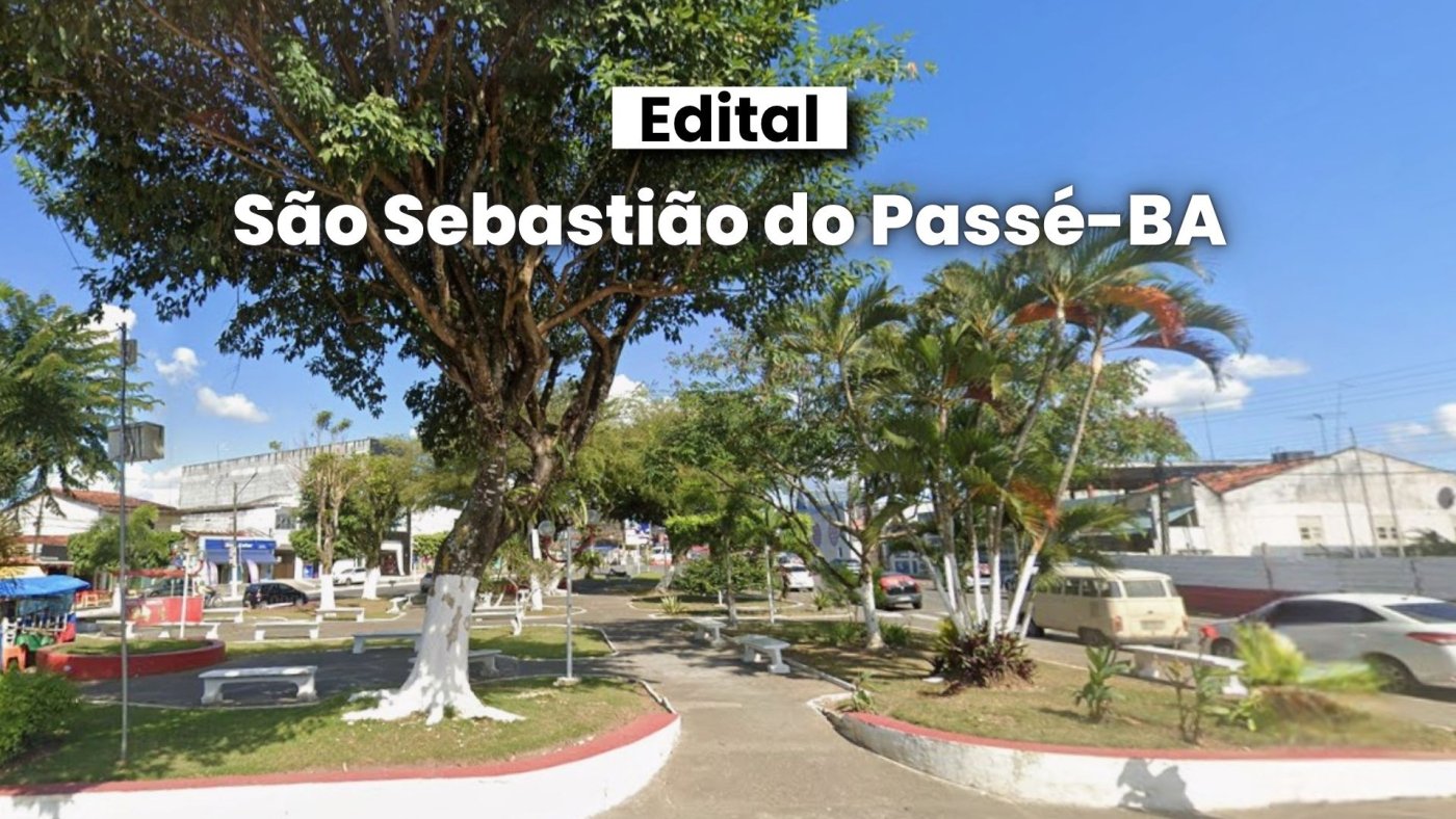 Prefeitura de São Sebastião do Passé-BA abre 132 vagas via processo seletivo