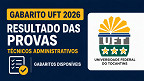 Gabarito UFT 2026: veja resultado das provas para técnicos administrativos Gabarito UFT 2026: veja resultado das provas para técnicos administrativos