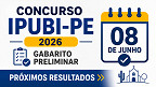 Concurso Ipubi-PE 2026: data do gabarito e próximos resultados