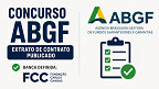 Ministério da Fazenda fará concurso na ABGF e define organizadora