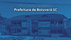 Prefeitura de Botuverá-SC abre PSS para níveis fundamental, médio e superior