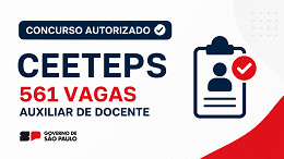 Governo de SP autoriza novo concurso CEETEPS para 561 vagas
