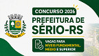 Prefeitura de Sério-RS abre concurso em 2026; veja edital Prefeitura de Sério-RS abre concurso em 2026; veja edital