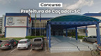 Prefeitura de Caçador-SC abre concurso para 12 vagas