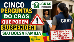 Cinco perguntas do CRAS que podem suspender seu Bolsa Família Cinco perguntas do CRAS que podem suspender seu Bolsa Família