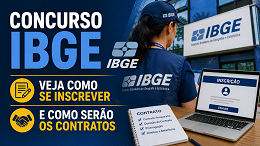 Concurso IBGE: veja como se inscrever e como serão os contratos Concurso IBGE: veja como se inscrever e como serão os contratos