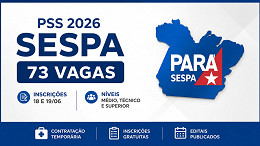 Processo Seletivo SESPA 2026 lança 2 editais com 73 vagas Processo Seletivo SESPA 2026 lança 2 editais com 73 vagas