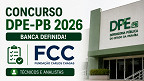 Concurso DPE-PB 2026 define banca para técnicos e analistas Concurso DPE-PB 2026 define banca para técnicos e analistas