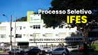 IFES lança edital 03/2026 para Professor Substituto em Linhares IFES lança edital 03/2026 para Professor Substituto em Linhares