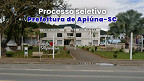 Prefeitura de Apiúna-SC abre processo seletivo e paga até R$ 5.130 Prefeitura de Apiúna-SC abre processo seletivo e paga até R$ 5.130