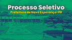 Processo Seletivo Prefeitura de Nova Esperança-PR 2026 Processo Seletivo Prefeitura de Nova Esperança-PR 2026