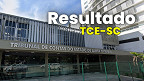 Resultado TCE-SC 2026 sai pela FGV; veja a lista