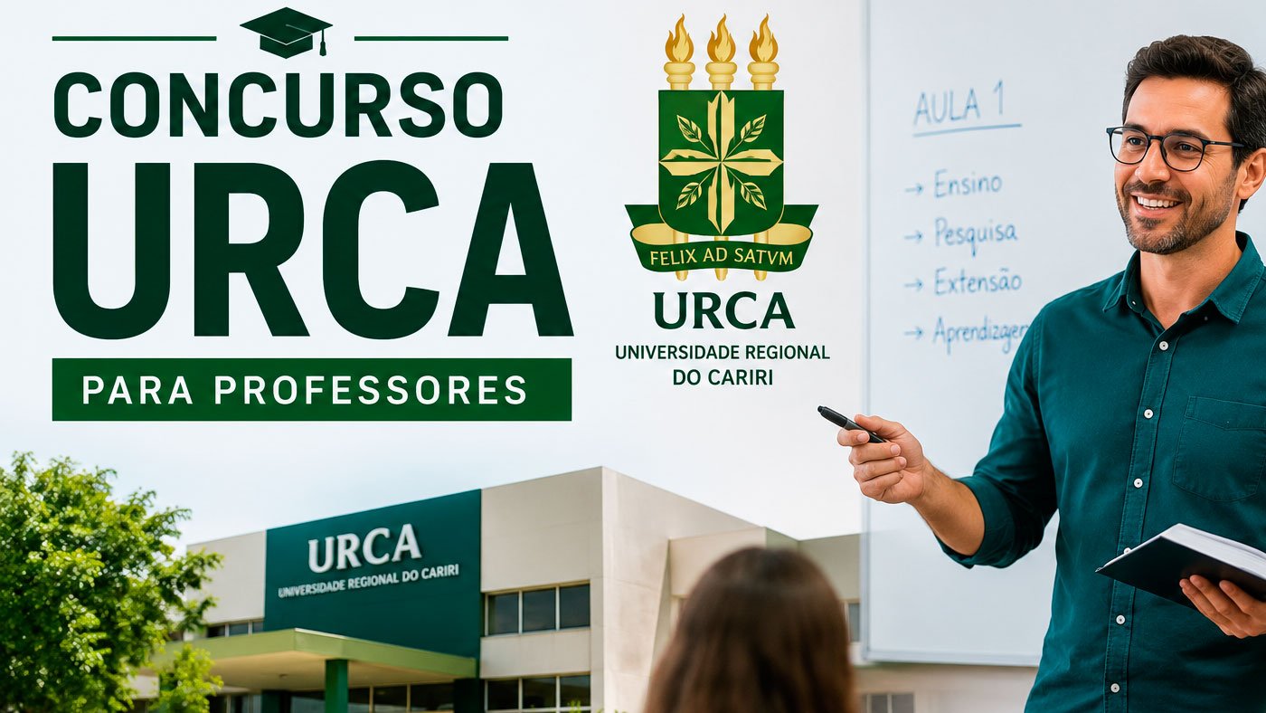 Concurso URCA 2026: Sai edital para Professores