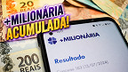+Milionária 366: veja resultado e ganhadores do sorteio dessa manhã (25/06)