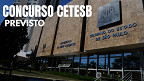 Concurso CETESB: �rgão autoriza novo edital para 107 vagas de nível médio e superior