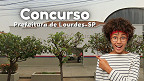 Concurso Prefeitura de Lourdes-SP 2026: Edital publicado para três cargos
