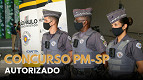 Novo concurso PM-SP é autorizado com 4.000 vagas e terá dois editais em 2027 Novo concurso PM-SP é autorizado com 4.000 vagas e terá dois editais em 2027
