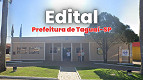 Concurso Prefeitura de Taguaí-SP 2026: Edital publicado para novos cargos Concurso Prefeitura de Taguaí-SP 2026: Edital publicado para novos cargos