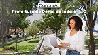 Prefeitura de Dores do Indaiá-MG: Edital 2026 abre 155 vagas via concurso Prefeitura de Dores do Indaiá-MG: Edital 2026 abre 155 vagas via concurso