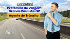 Prefeitura de Vargem Grande Paulista-SP abre concurso para Agente de Trânsito