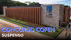 Concurso do COFEN está suspenso por decisão do TCU