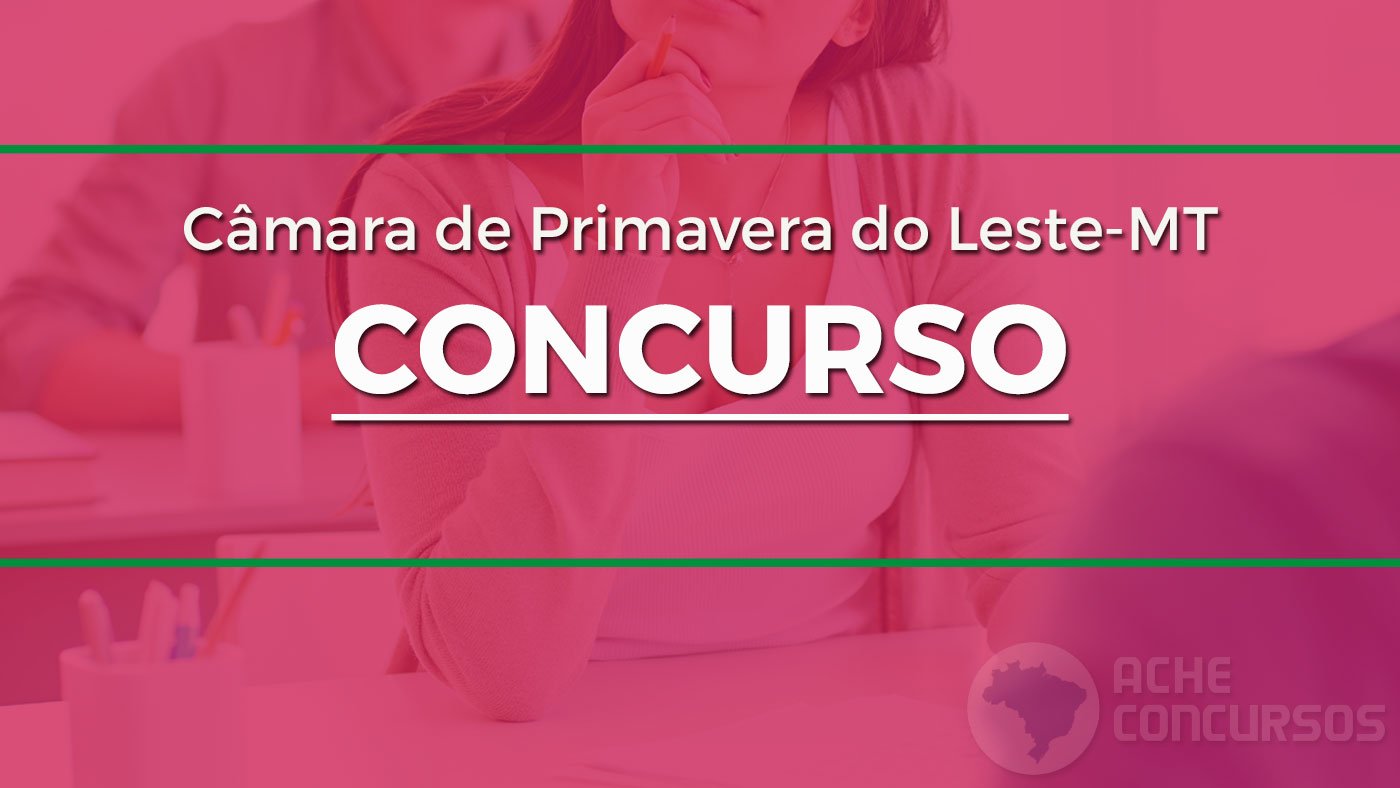 Concurso Prefeitura de Primavera do Leste-MT 2026 tem edital publicado