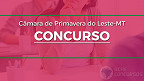 Concurso Prefeitura de Primavera do Leste-MT 2026 tem edital publicado