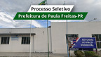 Prefeitura de Paula Freitas-PR abre seleção para cadastro de reserva