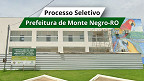 Prefeitura de Monte Negro-RO abre 26 vagas na saúde