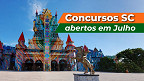 Concursos SC: 29 editais com inscrições abertas em Julho; confira vagas