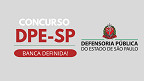 Concurso DPE-SP para Defensor sairá pela FCC Concurso DPE-SP para Defensor sairá pela FCC