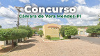 Câmara de Vera Mendes-PI abre concurso público para 3 cargos Câmara de Vera Mendes-PI abre concurso público para 3 cargos