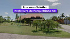 Prefeitura de Forquilhinha-SC abre seleção para cadastro de reserva em 2026