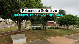 Prefeitura de Ivolândia-GO abre seleção em dois cargos Prefeitura de Ivolândia-GO abre seleção em dois cargos