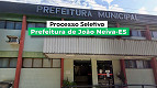Prefeitura de João Neiva-ES publica edital para 7 cargos