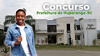 Concurso Prefeitura de Ituporanga-SC 2026: Saiu edital com vagas de até R$ 22.234 Concurso Prefeitura de Ituporanga-SC 2026: Saiu edital com vagas de até R$ 22.234