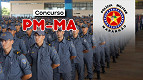 Concurso PM-MA 2026 abre 1.000 vagas para Soldados Concurso PM-MA 2026 abre 1.000 vagas para Soldados