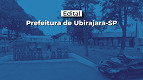Edital de Ubirajara-SP 2026 abre concurso com vagas de até R$ 4 mil