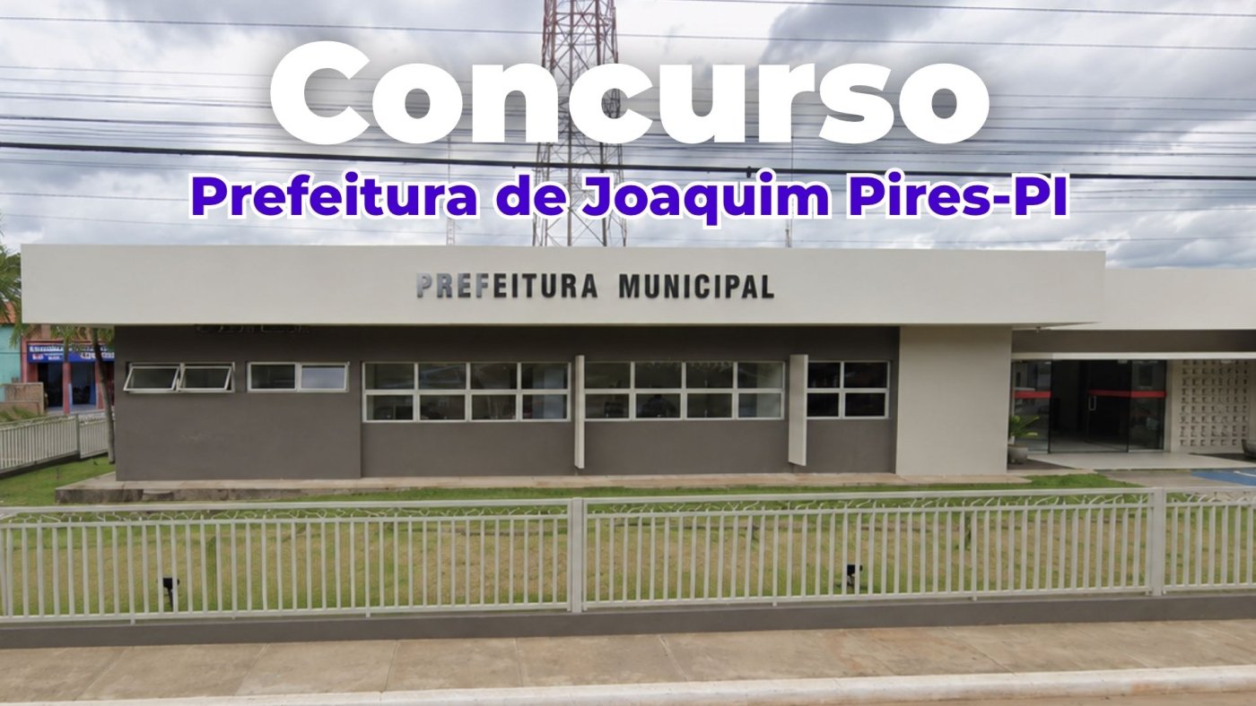 Prefeitura de Joaquim Pires-PI lança dois editais com 68 vagas