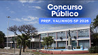 Prefeitura de Valinhos-SP abre concurso para Procurador e paga R$ 12.995