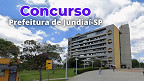 Prefeitura de Jundiaí-SP lança onze editais para concurso público Prefeitura de Jundiaí-SP lança onze editais para concurso público