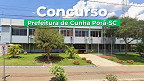 Concurso Cunha Porã-SC 2026: editais oferecem cargos que pagam R$ 22.504 Concurso Cunha Porã-SC 2026: editais oferecem cargos que pagam R$ 22.504
