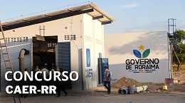 Edital CAER-RR 2026 abre 210 vagas de até R$ 4.554,00