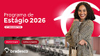 Bradesco abre vagas de estágio até 31 de julho; veja quem pode concorrer Bradesco abre vagas de estágio até 31 de julho; veja quem pode concorrer