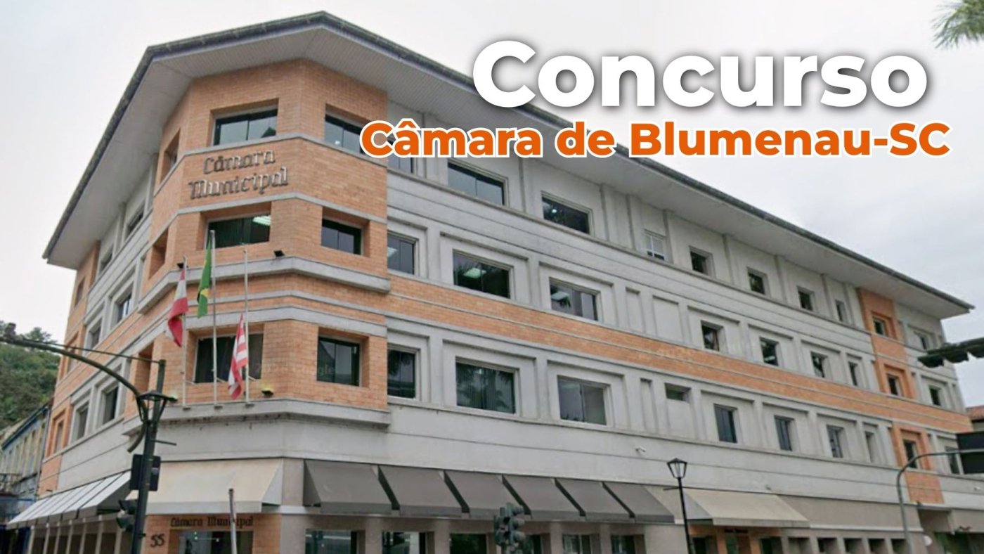 Concurso Câmara de Blumenau-SC 2026: Edital é publicado