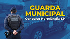 Concurso Hortolândia-SP 2026: Inscrição aberta para Guarda Municipal Concurso Hortolândia-SP 2026: Inscrição aberta para Guarda Municipal