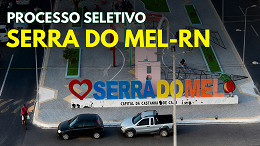 Processo Seletivo Serra do Mel-RN abre vagas na educação e saúde; veja cargos Processo Seletivo Serra do Mel-RN abre vagas na educação e saúde; veja cargos