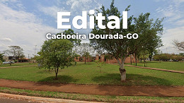Edital Cachoeira Dourada-GO abre 16 vagas de níveis médio e superior Edital Cachoeira Dourada-GO abre 16 vagas de níveis médio e superior